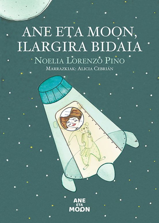 Ane Eta Moon Ilargira Bidaia