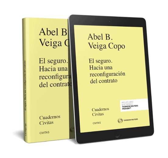 Seguro. Hacia Una Reconfiguración Del Contrato