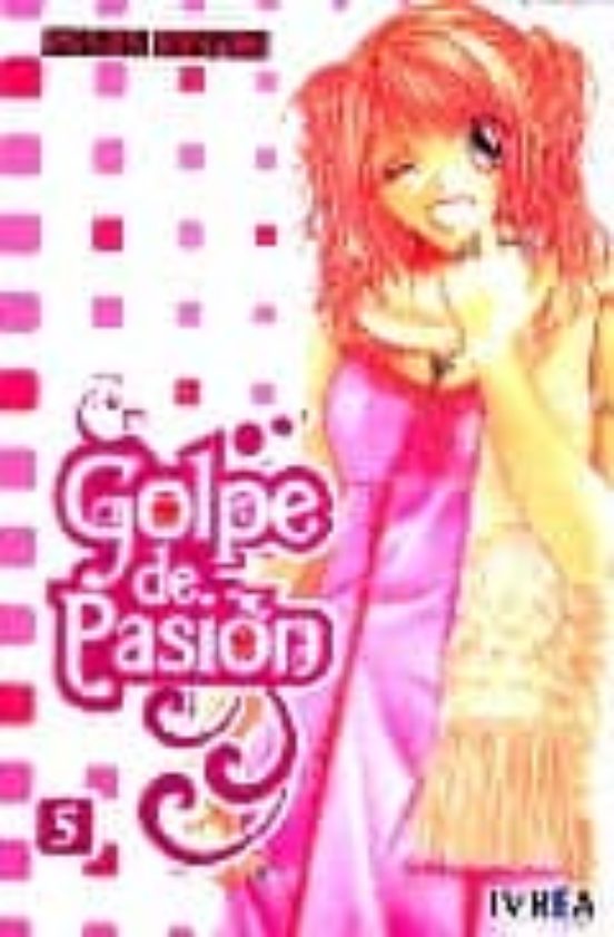 Golpe De Pasion Nº 5