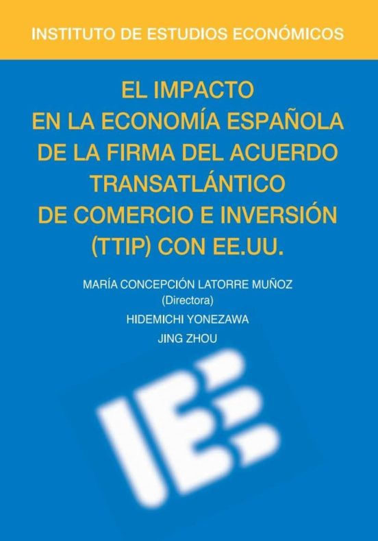 El Impacto En La Economía Española De La Firma Del Acuerdo Transtlánti