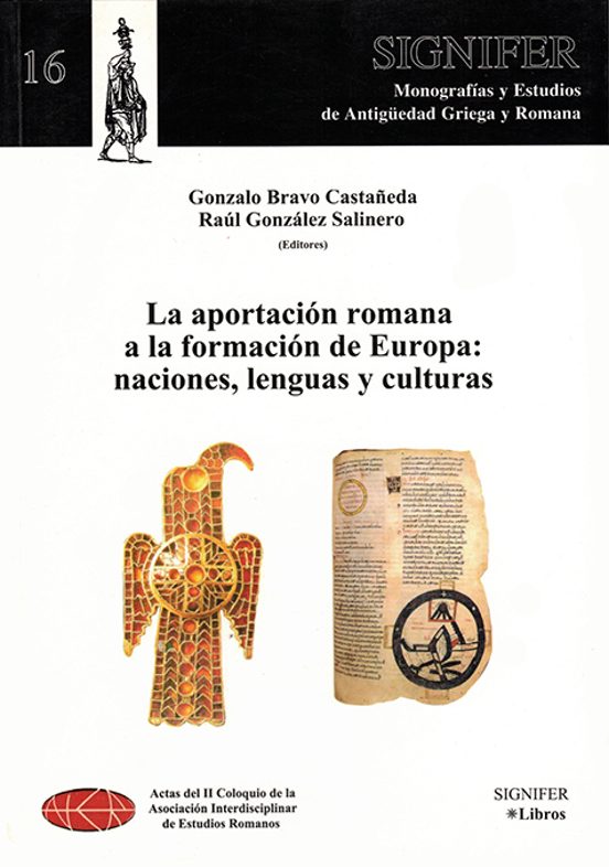 La Aportación Romana A La Formación De Europa: Naciones Lenguas Y Cult