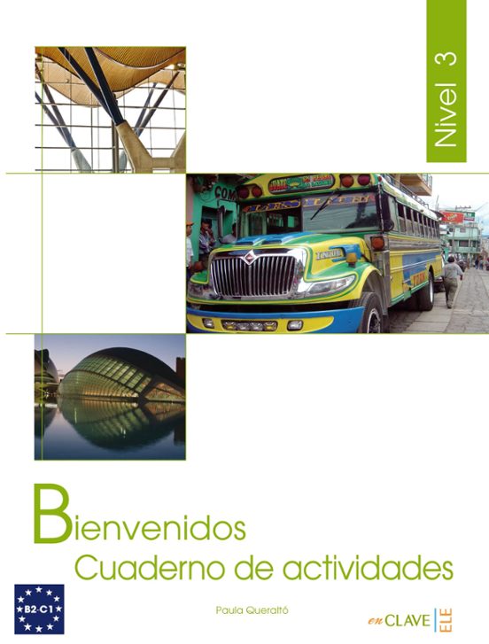 Bienvenidos: Español Para Profesionales. Cuaderno De Ejercicios 3