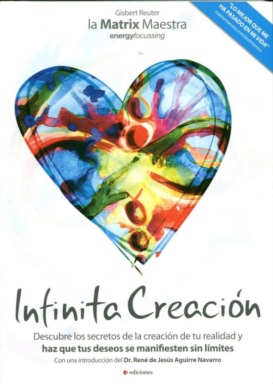 Infinita Creacion: Matrix Maestra