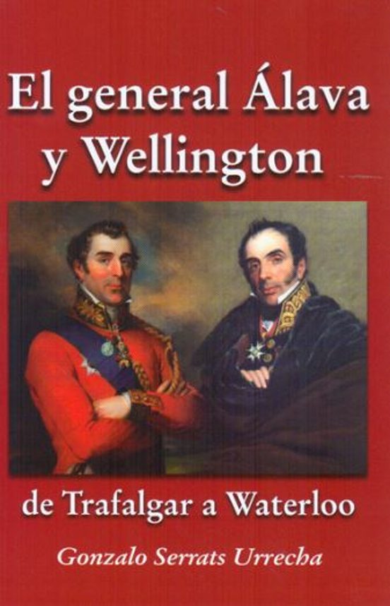 El General Álava Y Wellington