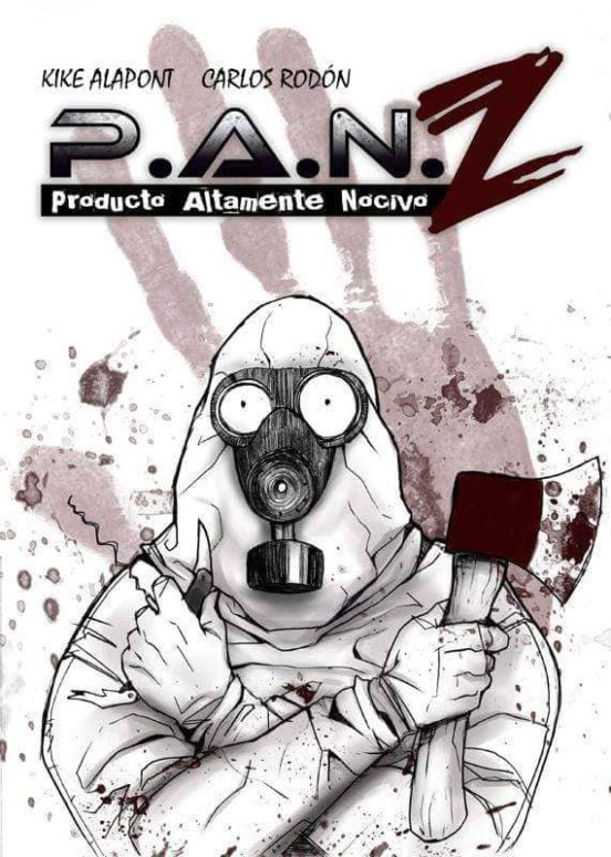 P.A.N. Z. Producto Altamente Nocivo