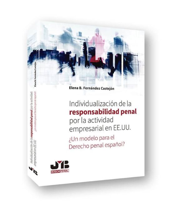Individualización De La Responsabildiad Penal Por La Actividad Empresa