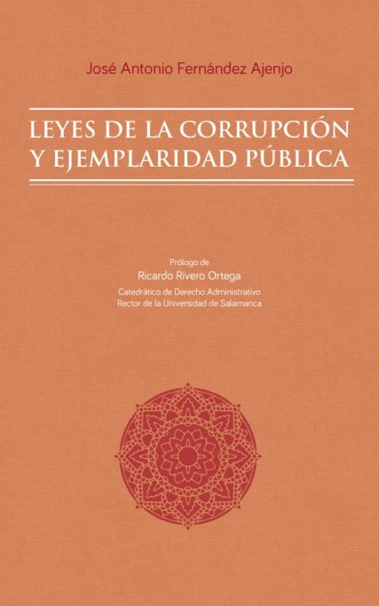 Leyes De La Corrupción Y Ejemplaridad Pública