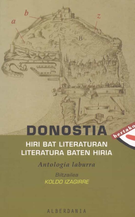 Donostia: Hiri Bat Literaturan-literatura Baten Hiria