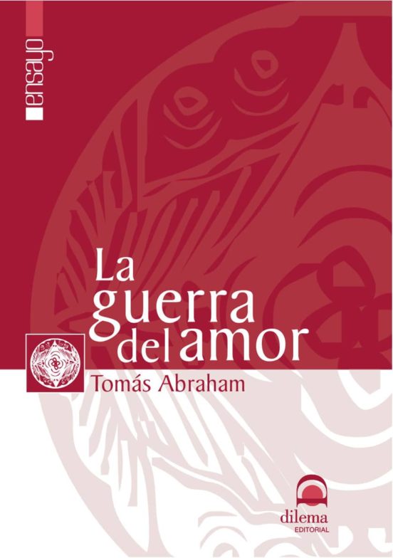 La Guerra Del Amor