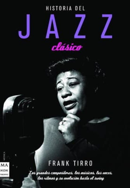 Historia Del Jazz Clásico