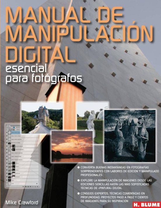 Manual De Manipulación Digital Esencial Para Fotógrafos