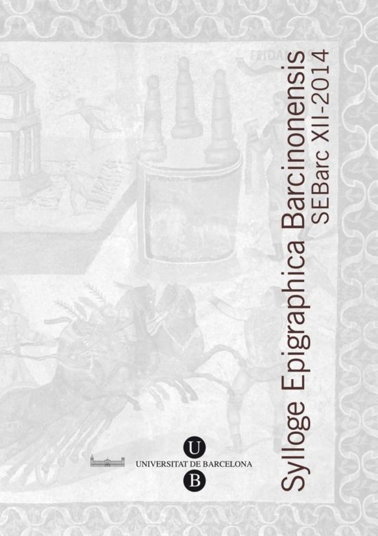 Sylloge Epigraphica Barcinonensis Xii