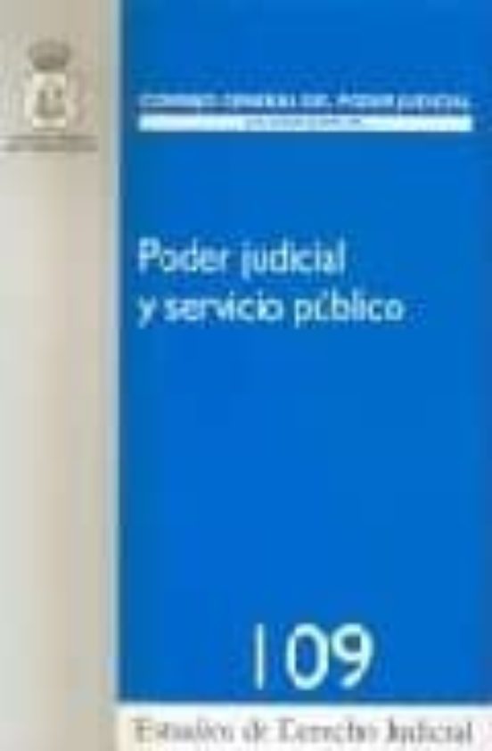 Poder Judicial Y Servicio Publico