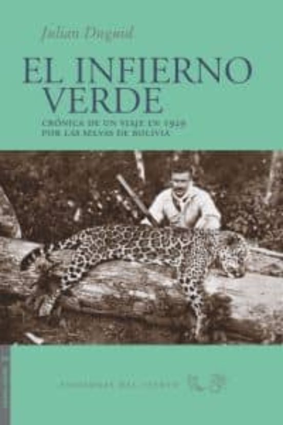 El Infierno Verde