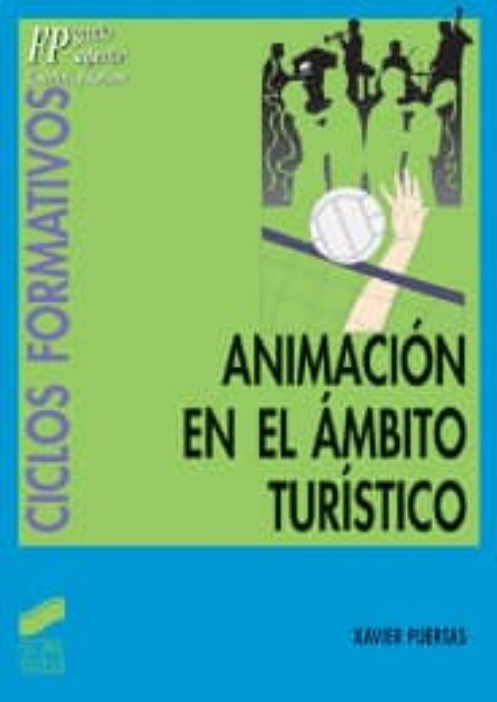 Animacion En El Ambito Turistico