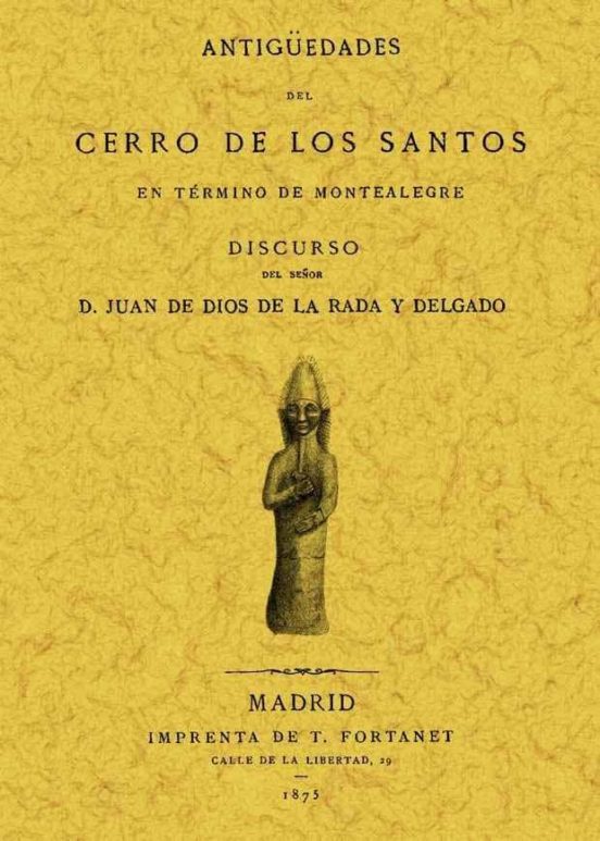 Antigüedades Del Cerro De Los Santos