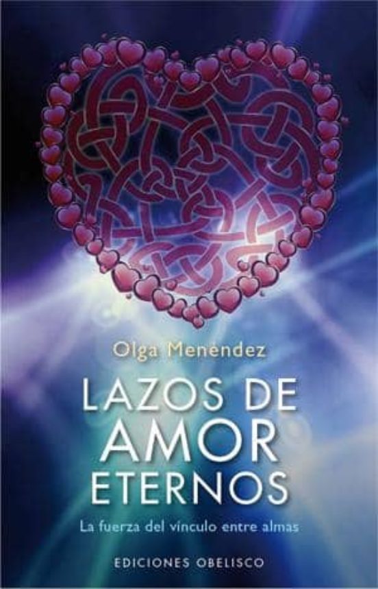Lazos De Amor Eternos: La Fuerza Del Vinculo Entre Almas