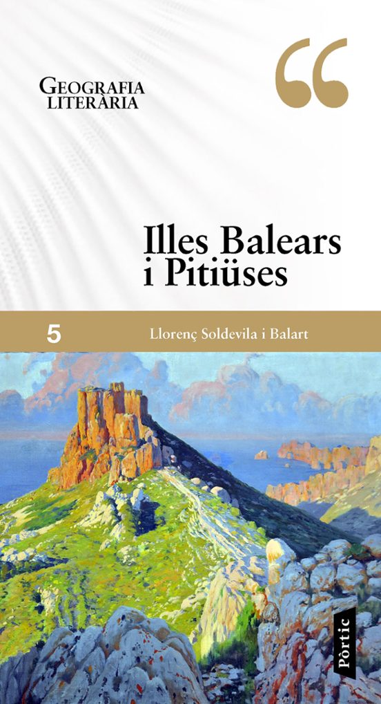 Geografia Literaria: Illes Balears I Pitiuses