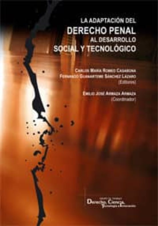 Adaptacion Del Derecho Penal Al Desarrollo Social Tecnologico