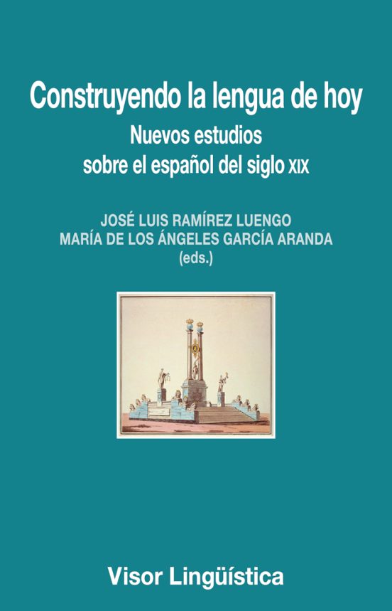 Construyendo La Lengua De Hoy