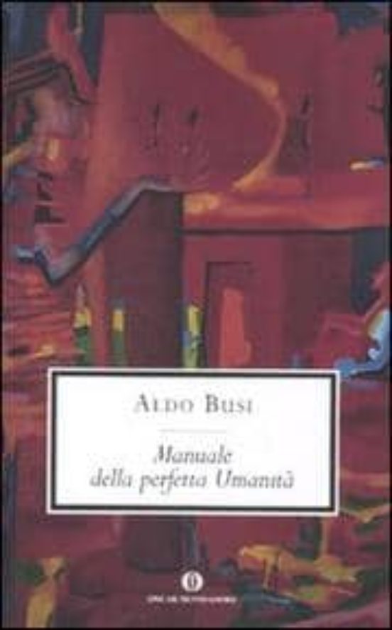 Manuale Della Perfetta Umanita