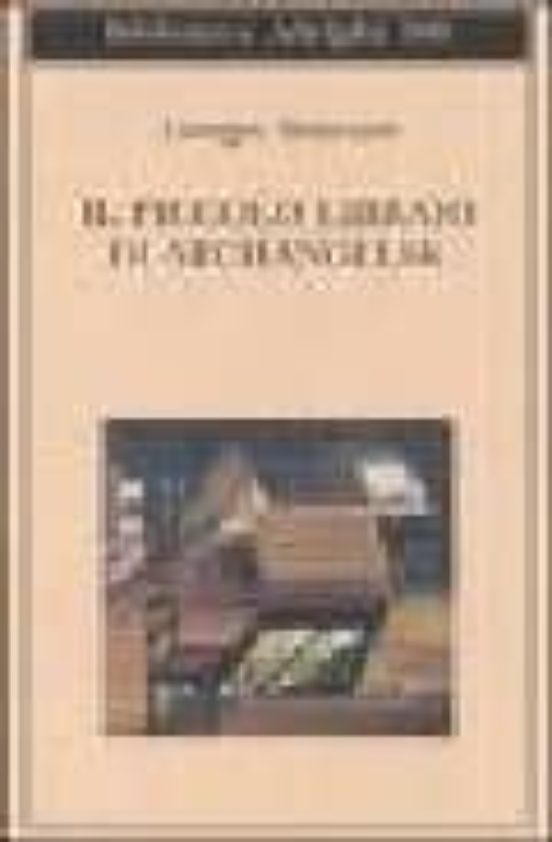Il Piccolo Libraio Di Archangelsk