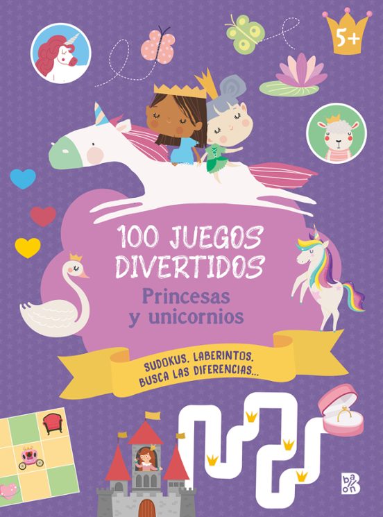100 Juegos Divertidos - Princesas Y Unicornios