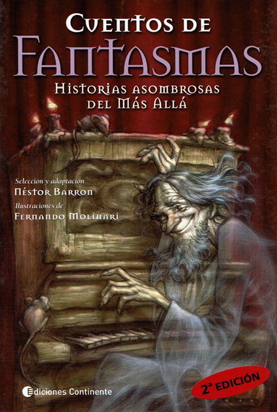 Cuentos De Fantasmas: Historias Sombrosas Del Mas Alla