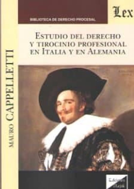 Estudio Del Derecho Y Tirocinio Profesional En Italia Y En Alemania