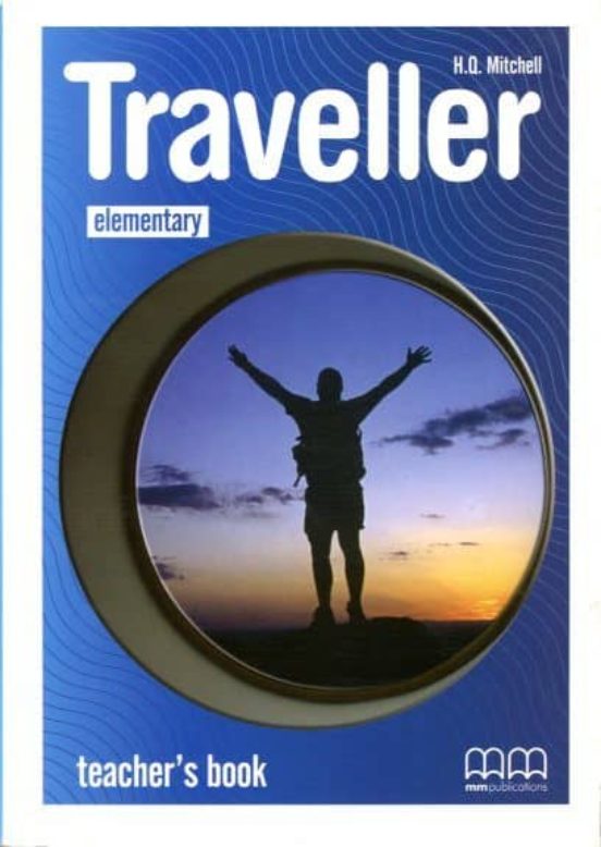 Traveller A1.2 Elementary Teacher S Book