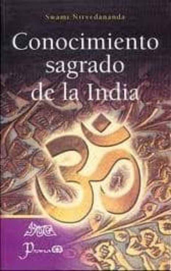 Conocimiento Sagrado De La India