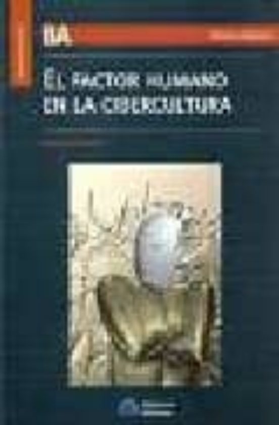 El Factor Humano En La Cibercultura