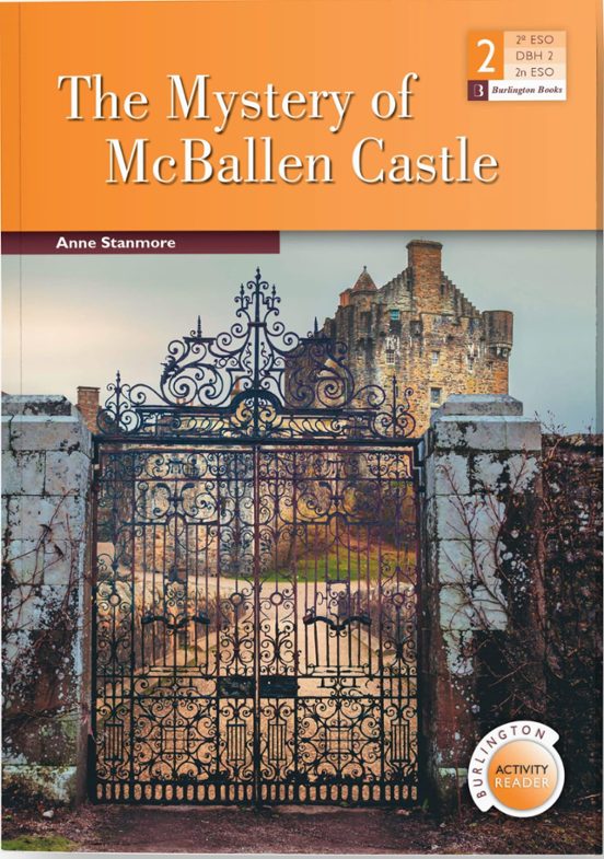 The Mystery Of McBallen Castle – 2º ESO Activity Readers Series