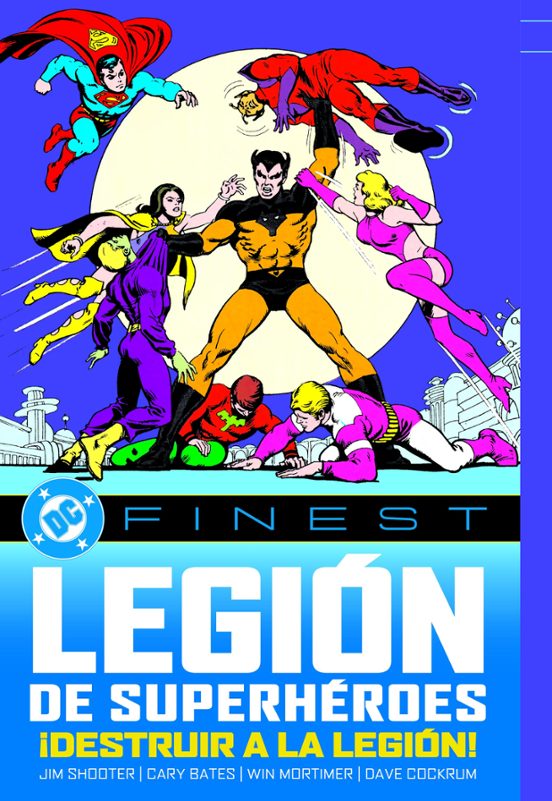 Legión De Los Superhéroes: ¡destruir A La Legión!