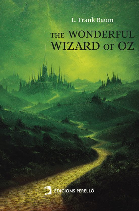 The Wonderful Wizard of Oz