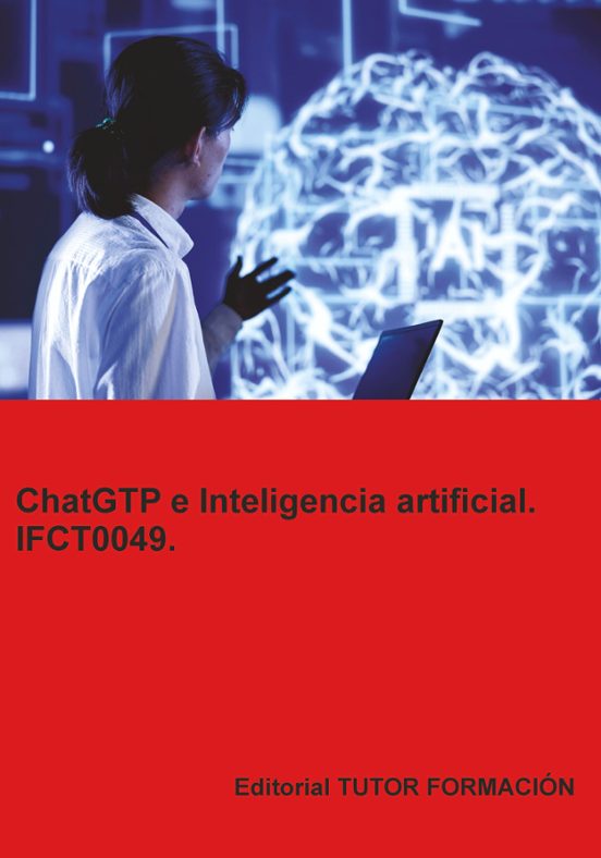 Ifct0049. Chatgtp E Inteligencia Artificial