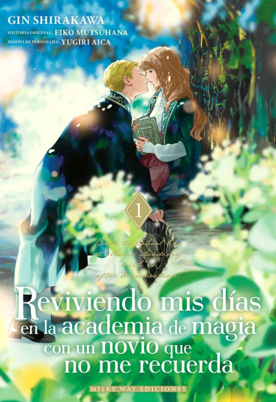 Reviviendo Mis Días En La Academia De Magia Con Un Novio Que No Me Rec