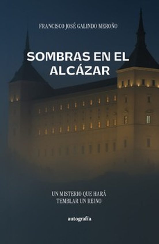 Sombras En El Alcázar