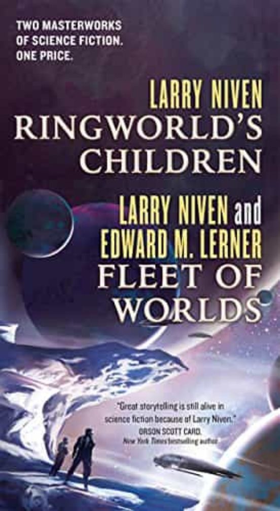 Ringworld S Children And Fleet Of Worlds