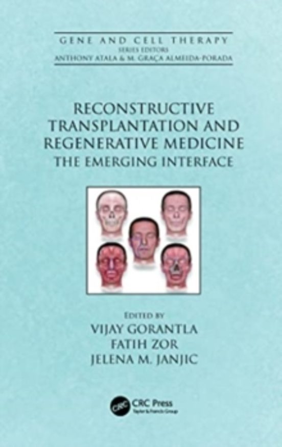 Reconstructive Transplantation And Regenerative Medicine
