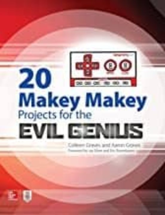 20 Makey Makey Projects For The Evil Genius
