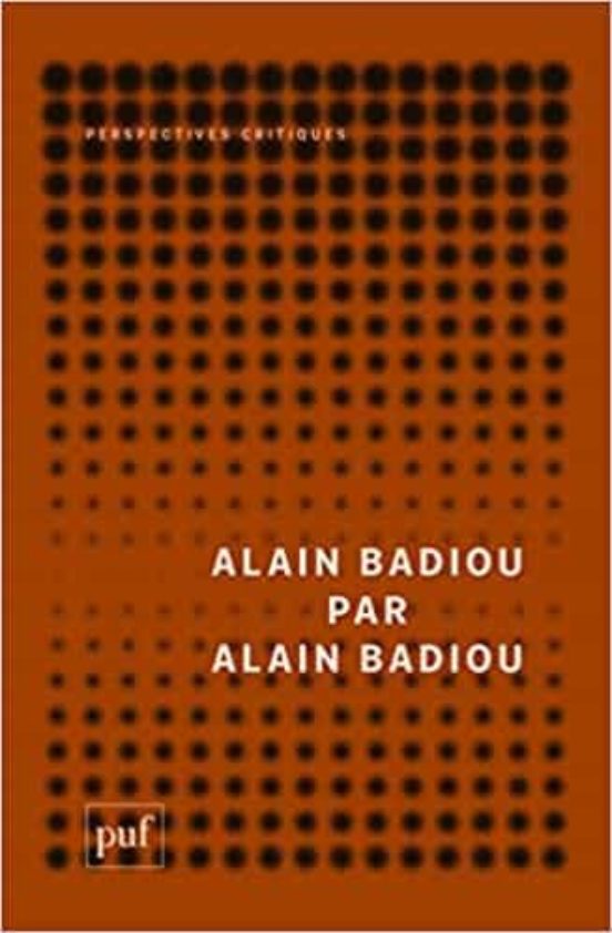 Alain Badiou Par Alain Badiou