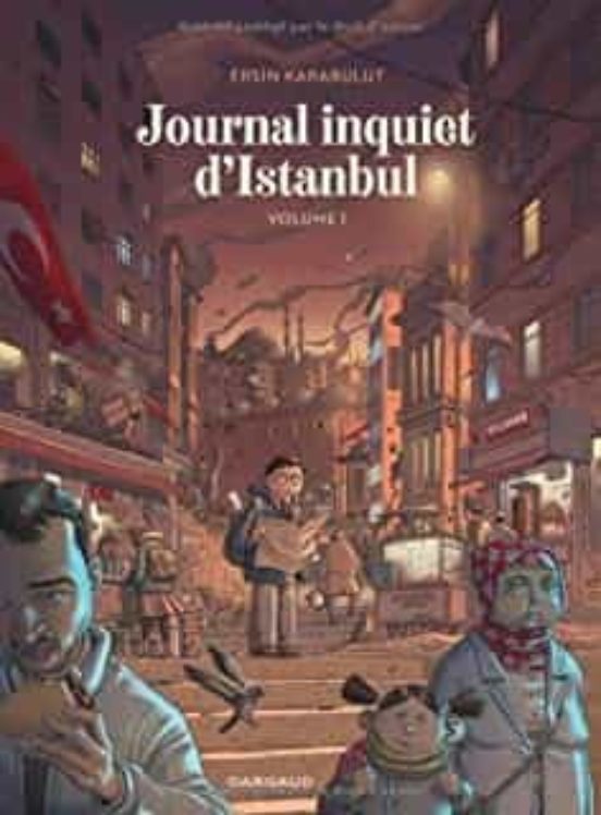 Journal Inquiet D Istanbul. Vol. 1