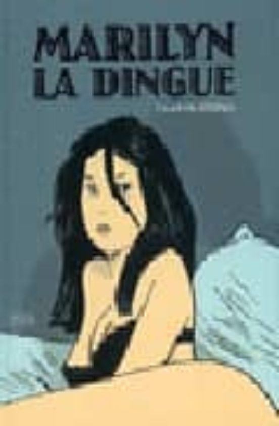 Marilyn La Dingue