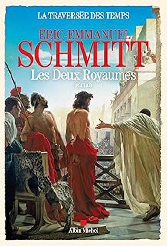 La Traversée des Temps. Vol. 5. Les Deux Royaumes