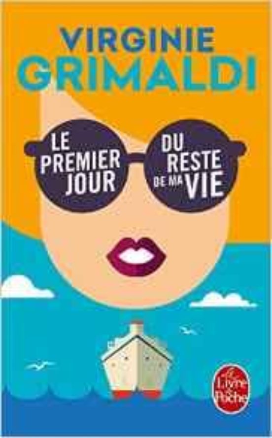 Le Premier Jour du Reste de Ma Vie