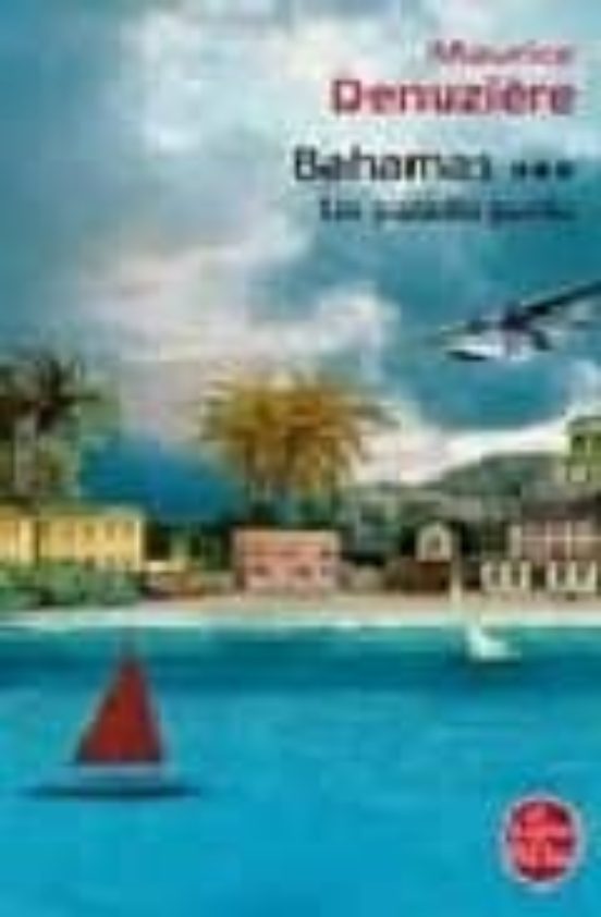 Bahamas : Un Paradis Perdu
