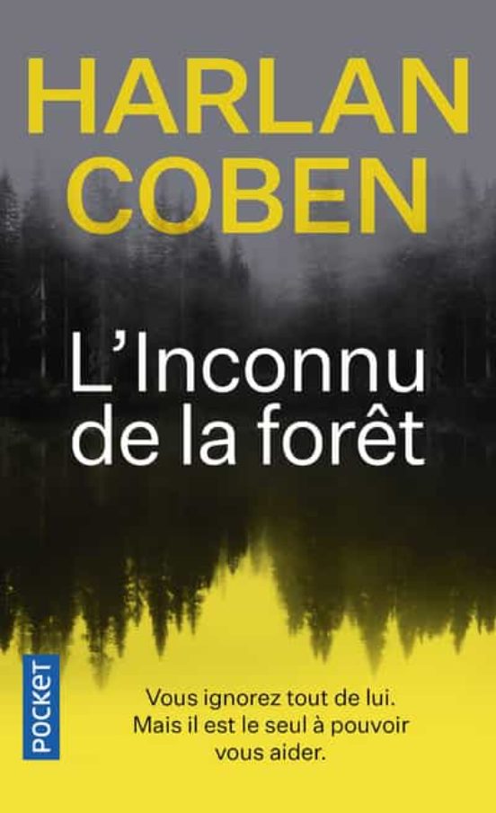 L Inconnu De La Forêt