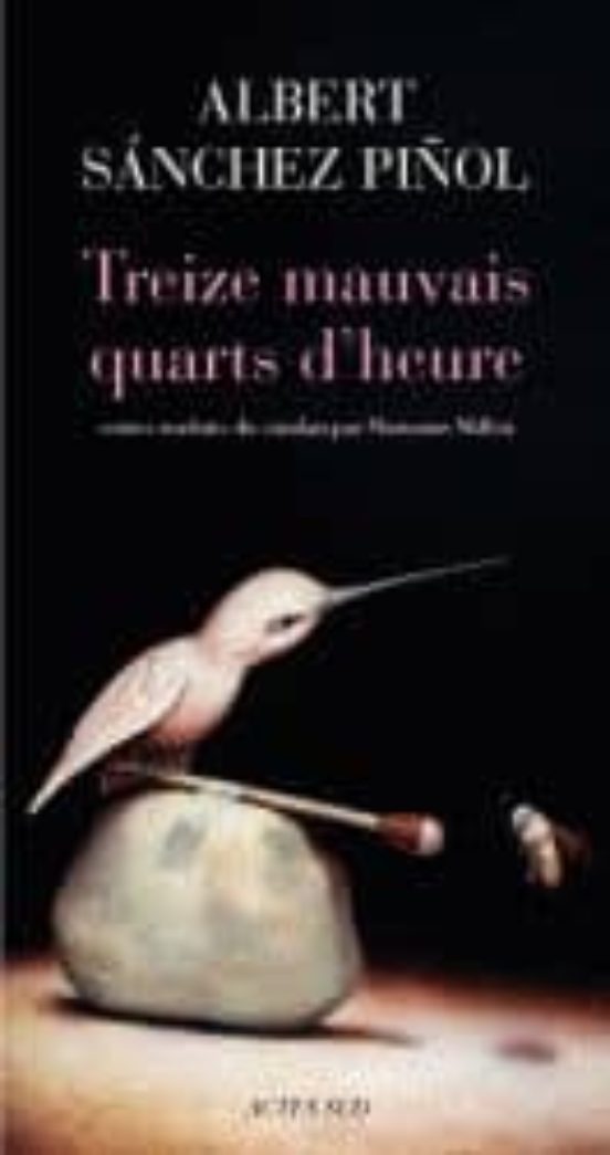 Treize Mauvais Quarts D Heure