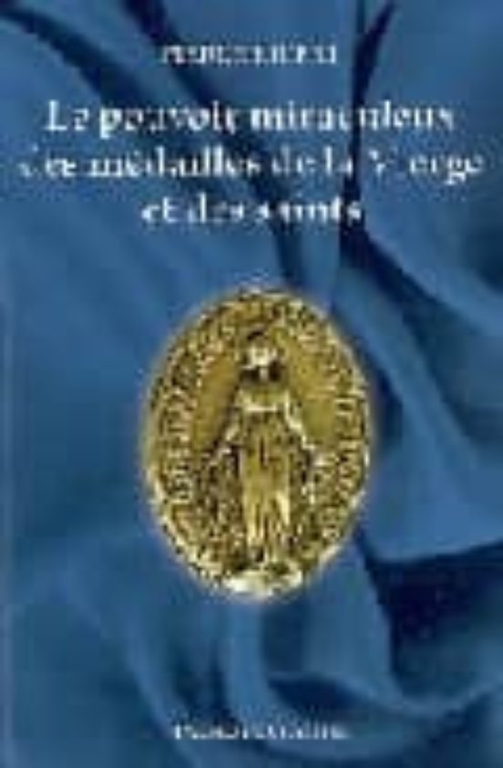 De la Vierge et des Saints